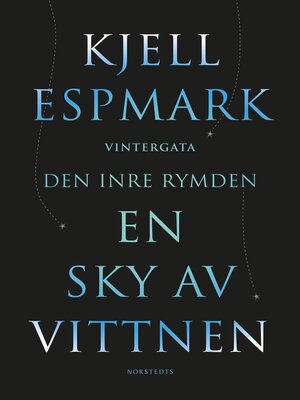 cover image of En sky av vittnen ; Vintergata ; Den inre rymden